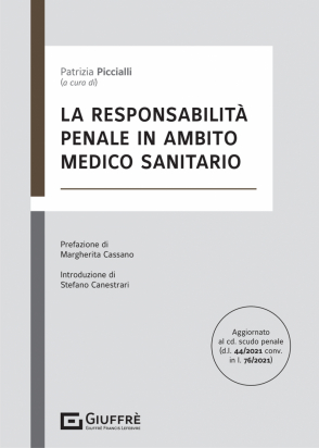 La Responsabilità Penale in Ambito Medico Sanitario