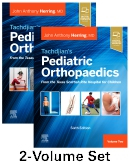 Tachdjian's Pediatric Orthopaedics: From the Texas Scottish Rite Hospital for Children, 6th edition