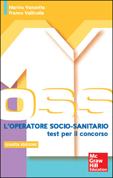 L'operatore socio-sanitario - Test per il concorso 4/ed 