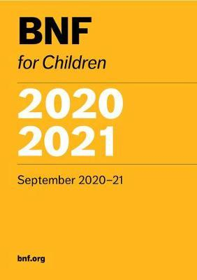 British National Formulary for Children 2020-2021