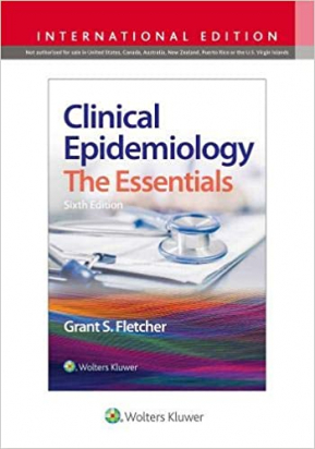 Clinical Epidemiology- The Essential Sixth Edition