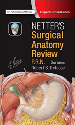 Netter's Surgical Anatomy Review P.R.N., 2nd Edition