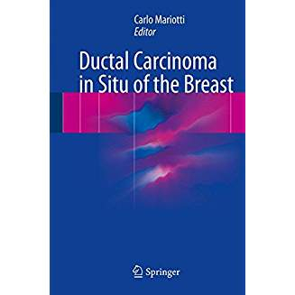 Ductal Carcinoma in Situ of the Breast