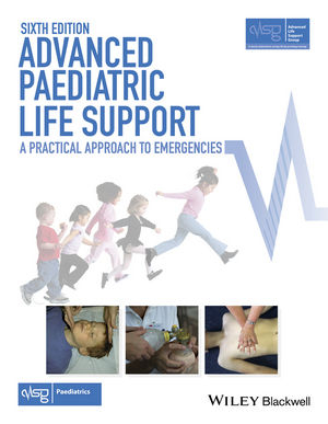 Advanced Paediatric Life Support  6th ed