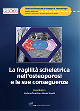 La Fragilità Scheletrica nell'Osteoporosi e le sue Conseguenze