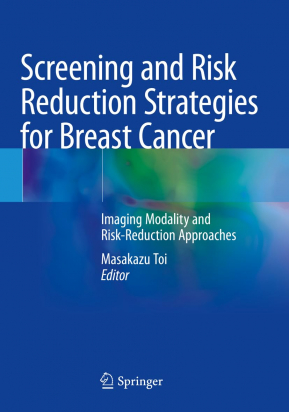 Screening and Risk Reduction Strategies for Breast Cancer