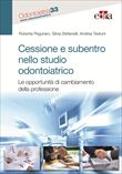 Cessione e subentro nello studio odontoiatrico