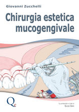 Chirurgia Estetica Mucogengivale - 2 Volumi