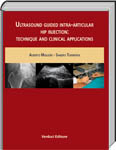 Ultrasound guided intra-articular hip injection