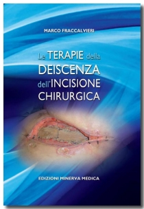 Le terapie della deiscenza dell'incisione chirurgica