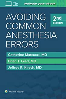 Avoiding Common Anesthesia Errors Second edition