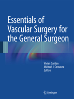 Essentials of Vascular Surgery for the General Surgeon