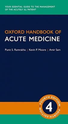Oxford Handbook of Acute Medicine - Fourth Edition