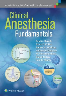 Clinical Anesthesia Fundamentals 