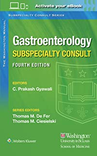 The Washington Manual Gastroenterology Subspecialty Consult- 4e