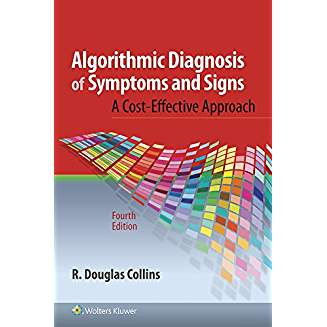 Algorithmic Diagnosis of Symptoms and Signs, 4e 
