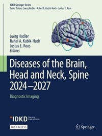 Diseases of the Brain, Head and Neck, Spine 2024-2027