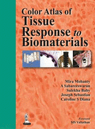 Color Atlas of Tissue Response to Biomaterials