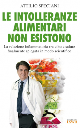 Le intolleranze alimentari non esistono