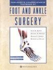 McGlamry's Comprehensive Textbook of Foot and Ankle Surgery 3rd ed