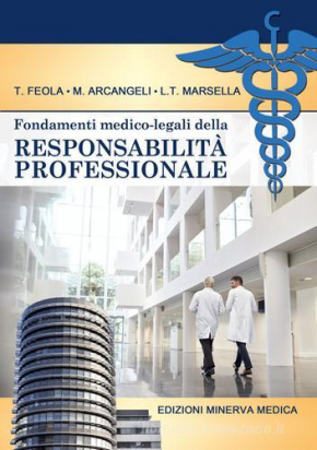 Fondamenti medico-legali della responsabilità professionale