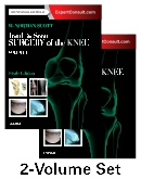 Insall &amp; Scott Surgery of the Knee, 2-Volume Set, 6th Edition 