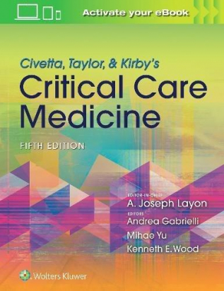 Civetta, Taylor, &amp; Kirby's Critical Care Medicine 5th ed