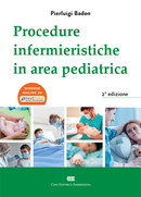 Procedure Infermieristiche in Area Pediatrica - Seconda Edizione