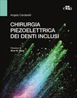 Chirurgia piezoelettrica dei denti inclusi