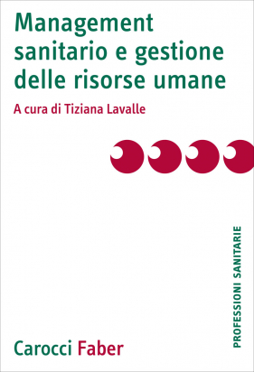 Management Sanitario e Gestione delle Risorse Umane