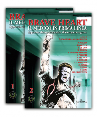 Brave Heart Il Medico in Prima Linea 2 volumi