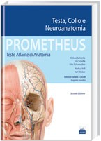 Prometheus - Testo Atlante di Anatomia – Testa, Collo e Neuroanatomia