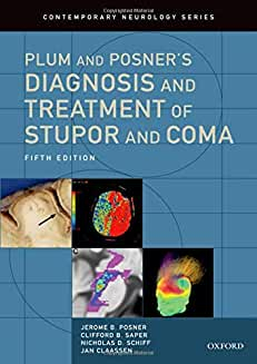 Plum and Posner's Diagnosis and Treatment of Stupor and Coma, Fifth edition