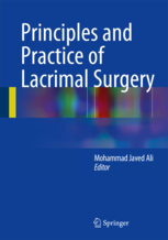 Principles and Practice of Lacrimal Surgery