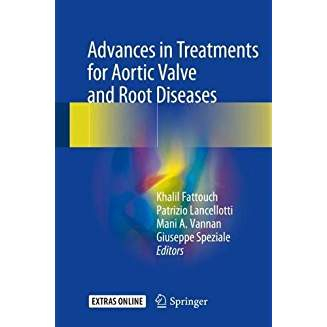 Advances in Treatments for Aortic Valve and Root Diseases