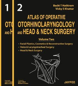 Atlas of Operative Otorhinolaryngology and Head and Neck Surgery (2 Vol Set)