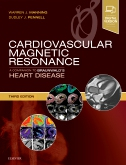 Cardiovascular Magnetic Resonance, 3rd Edition