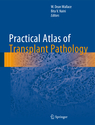 Practical Atlas of Transplant Pathology