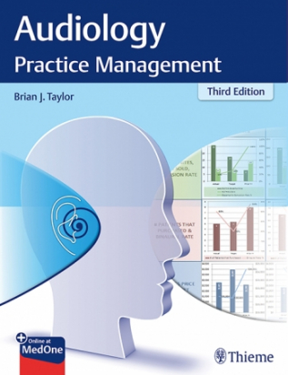 Audiology Practice Management 3rd edit