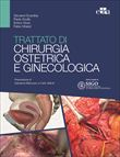 Trattato di Chirurgia Ostetrica e Ginecologica