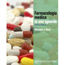 Farmacologia Medica in uno sguardo