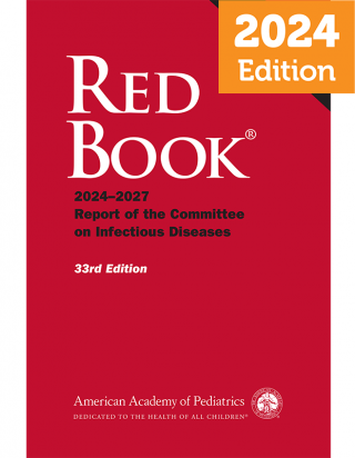 Red Book 2024-2027: Report of the Committee on Infectious Diseases
