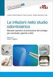 Le infezioni nello studio odontoiatrico