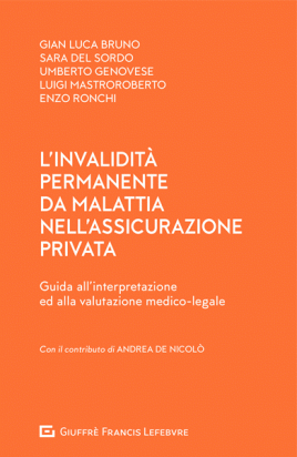  L'invalidità Permanente da Malattia nell'Assicurazione Privata