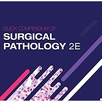 Quick Compendium of Surgical Pathology - 2nd Edition