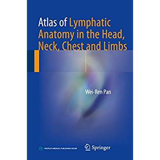 Atlas of Lymphatic Anatomy in the Head, Neck, Chest and Limbs