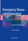 Emergency Neuro-ophthalmology 