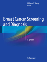 Breast Cancer Screening and Diagnosis