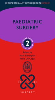 Oxford Specialist Handbooks of Paediatric Surgery 2nd edition