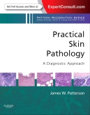 Practical Skin Pathology: A Diagnostic Approach